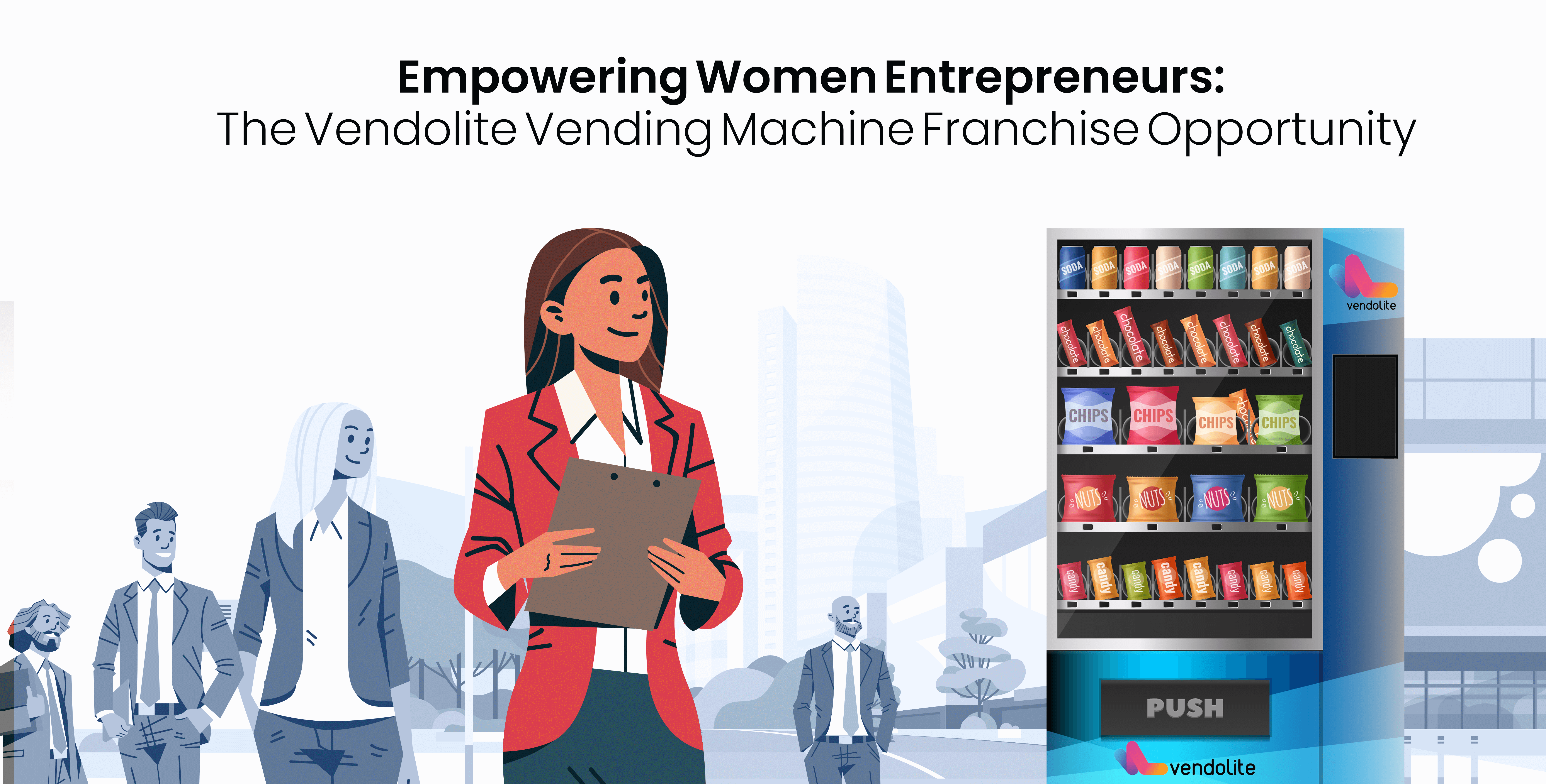 Empowering Women Entrepreneurs: The Vendolite Vending Machine Franchise Opportunity